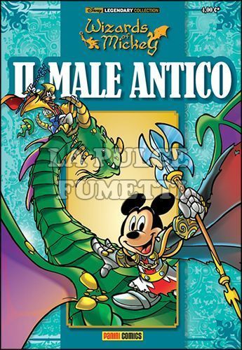 DISNEY LEGENDARY COLLECTION #     5 - WIZARDS OF MICKEY 5 - IL MALE ANTICO